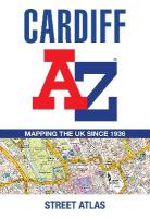 Cardiff A-Z Street Atlas: Accurate Street Map for Easy Navigation 8th Revised edition