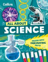 Science: Discover Fascinating Facts About Science, Technology and Engineering