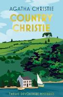 Country Christie: Twelve Devonshire Mysteries Special edition