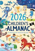 2026 Childrens Almanac: A Month-by-Month Guide to Nature, Astronomy, Sports, Science, the World and  More