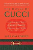 House of Gucci: A Sensational Story of Murder, Madness, Glamour, and Greed New edition