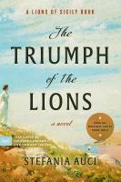 Triumph of the Lions: A Novel