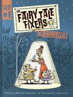 Fairy Tale Fixers: Cinderella: A Graphic Novel