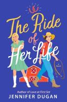Ride of Her Life: A Novel