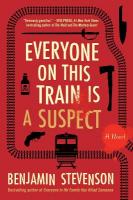 Everyone on This Train Is a Suspect Intl/E