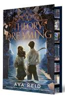 Theory of Dreaming Deluxe Limited Edition: Sequel to a Study in Drowning