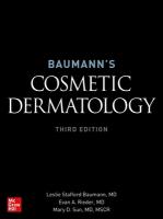 Baumann's Cosmetic Dermatology, Third Edition 3rd edition