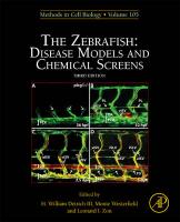 Zebrafish: Disease Models and Chemical Screens 3rd edition, Volume 105