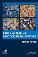 Feed and Feeding Practices in Aquaculture 2nd edition