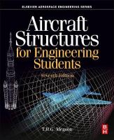 Aircraft Structures for Engineering Students 7th edition