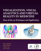Visualization, Visual Analytics and Virtual Reality in Medicine: State-of-the-art Techniques and Applications