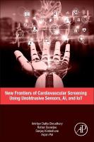 New Frontiers of Cardiovascular Screening using Unobtrusive Sensors, AI, and  IoT