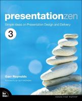 Presentation Zen: Simple Ideas on Presentation Design and Delivery 3rd edition