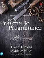 Pragmatic Programmer, The: Your journey to mastery, 20th Anniversary Edition 2nd edition