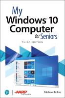 My Windows 10 Computer for Seniors 3rd edition