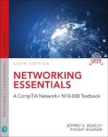 Networking Essentials: A CompTIA Networkplus N10-008 Textbook 6th edition