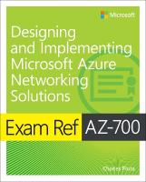 Exam Ref AZ-700 Designing and Implementing Microsoft Azure Networking  Solutions