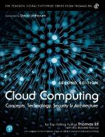 Cloud Computing: Concepts, Technology, Security, and Architecture 2nd edition