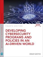 Developing Cybersecurity Programs and Policies in an AI-Driven World 4th edition