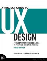Project Guide to UX Design: For User Experience Designers in the Field or in the Making 3rd edition