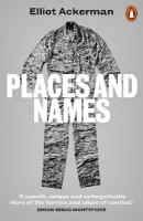 Places and Names: On War, Revolution and Returning