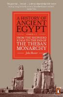 History of Ancient Egypt, Volume 3: From the Shepherd Kings to the End of the Theban Monarchy