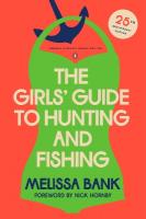 Girls' Guide to Hunting and Fishing: 25th-Anniversary Edition (Penguin Classics Deluxe Edition)