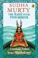 Sage with Two Horns: Unusual Tales from Mythology