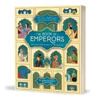 Book of Emperors: An Illustrated History of the Mughals