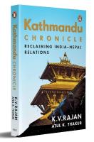 Kathmandu Chronicle: Reclaiming IndiaNepal Relations