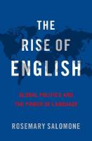 Rise of English: Global Politics and the Power of Language