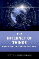 Internet of Things: What Everyone Needs to Know®