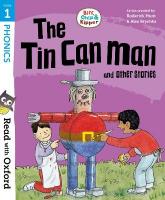 Read with Oxford: Stage 1: Biff, Chip and Kipper: The Tin Can Man and Other  Stories 1