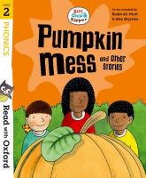 Read with Oxford: Stage 2: Biff, Chip and Kipper: Pumpkin Mess and Other  Stories 1
