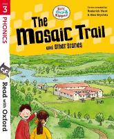 Read with Oxford: Stage 3: Biff, Chip and Kipper: The Mosaic Trail and Other  Stories 1