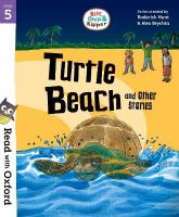 Read with Oxford: Stage 5: Biff, Chip and Kipper: Turtle Beach and Other  Stories 1