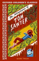 Oxford Children's Classics: The Adventures of Tom Sawyer