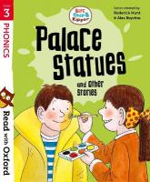Read with Oxford: Stage 3: Biff, Chip and Kipper: Palace Statues and Other  Stories