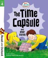 Read with Oxford: Stage 4: Biff, Chip and Kipper: The Time Capsule and Other  Stories
