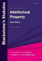 Blackstone's Statutes on Intellectual Property 16th Revised edition