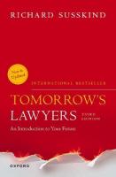 Tomorrow's Lawyers: An Introduction to your Future 3rd Revised edition