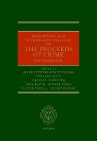 Millington and Sutherland Williams on the Proceeds of Crime 6th Revised edition