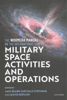 Woomera Manual on the International Law of Military Space Operations