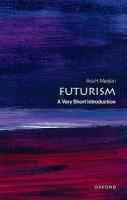 Futurism: A Very Short Introduction