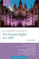 Blackstone's Guide to the Human Rights Act 1998 8th Revised edition