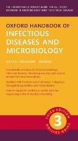 Oxford Handbook of Infectious Diseases and Microbiology 3rd Revised edition