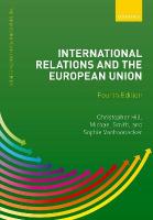 International Relations and the European Union 4th Revised edition