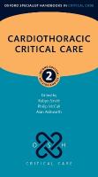 Cardiothoracic Critical Care 2nd Revised edition