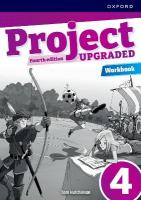 Project Fourth Edition Upgraded: Level 4: Workbook Updated Edition