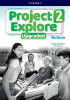 Project Explore Upgraded: Level 2: Workbook: Print Student Workbook Revised edition